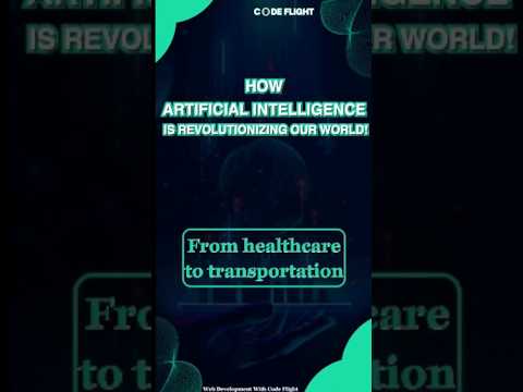 how ai is changing the world and revolutionizing it .#ai #codeflight