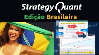 StrategyQuantX Edição Brasileira - Apresentando