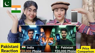 India Vs Pakistan Mobile Prices under ₹20,000📱  Pakistani Reaction On India | Tech Comparison 2025
