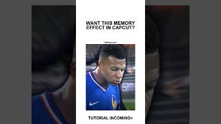 Memory Effect Tutorial CapCut