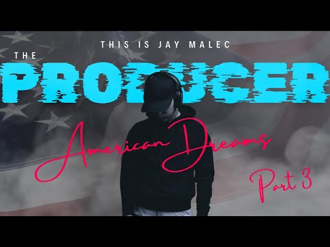 "EXPLICIT LYRICS" - American Dreams - A New Chapter Begins? - Written by THE PRODUCER Jay Malec