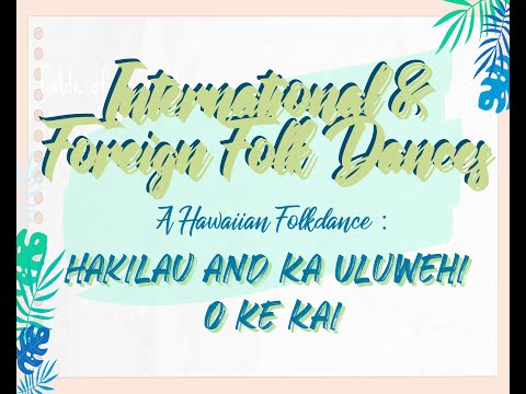 SPC-COLLEGE UNIT PE-II  Int'l Folkdances (Hukilau & Ka uluwehi o ke kai)
