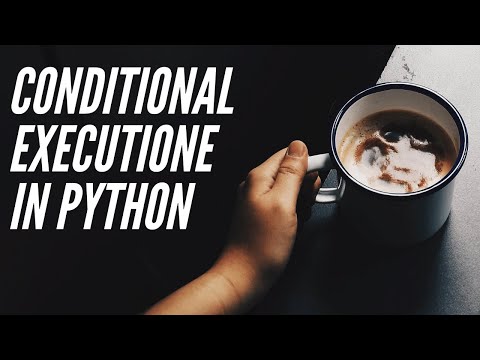 Conditional Execution