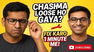 Chashma Baar-Baar Slip Hota Hai? Isse Abhi Fix Karo 💥 🔧 #ChashmaRepair #LifeHacksHindi  #SmartTricks