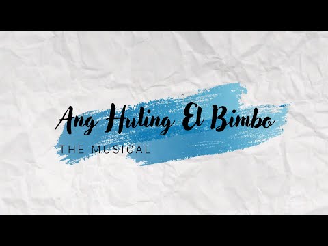 Ang Huling El Bimbo | School Musical Play (2021)