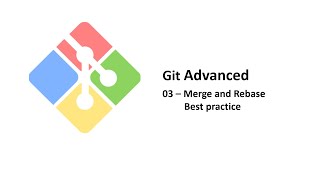 03- Merge & Rebase | git advanced بالعربي
