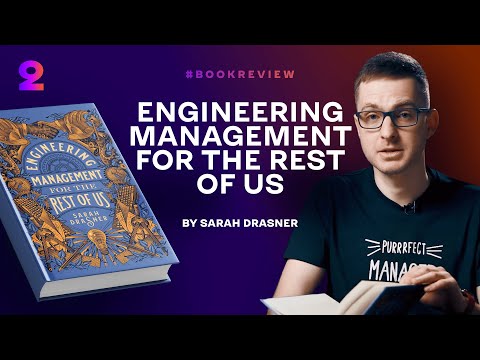 Engineer to Manager #bookreview 2: Sarah Drasner, Engineering Management for the rest of us