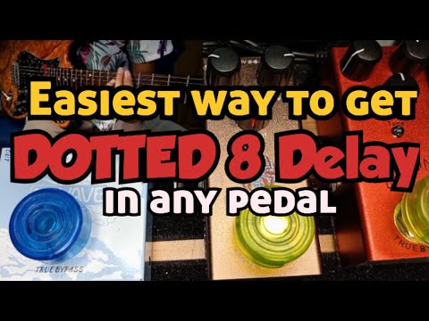 DOTTED 8 Delay | Paano mag-adjust ng setting sa kahit anong pedal