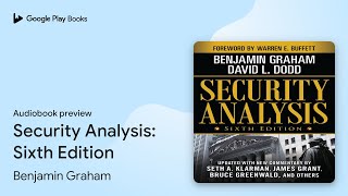 Security Analysis: Sixth Edition by Benjamin Graham · Audiobook preview