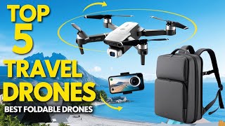 Top 5 Best Foldable Drones for Travel in 2026 ✈️