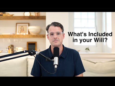 What's Included in Your Will?