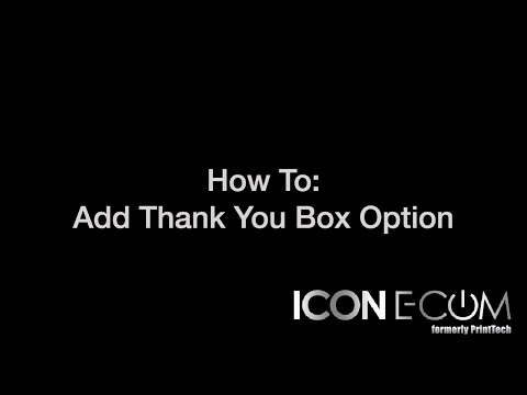 Add Thank You Box Option