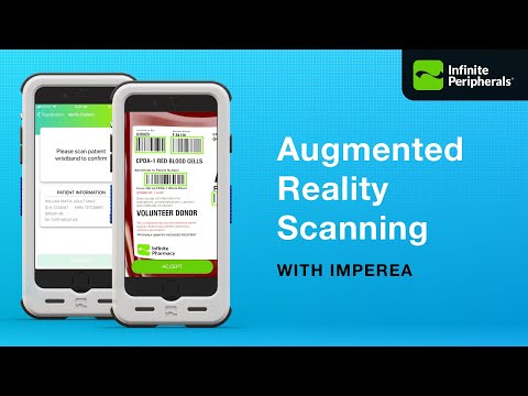 Imperea Augmented Reality Scanning for Healthcare - Infinite Peripherals
