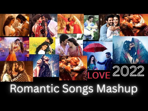 #2022 Nonstop Love mashup ll Songs Monster l Best of Bollywood  Mashup ll Valantine special Mashup