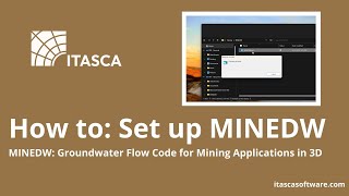 How to Set Up MINEDW | ITASCA Software Academy