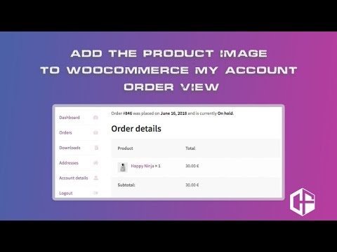 Add the product image to Woocommerce my account order view | Codesfever
