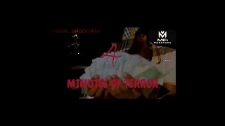 4 Minutes Of Terror (VIDEO VISUALIZER)