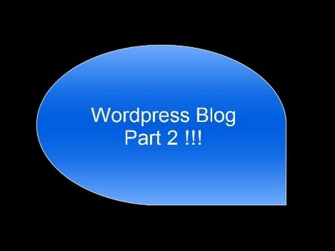 How to create Wordpress Blog Part 2 (Wordpress Installation)