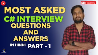 Most Asked C# Questions in .NET Interviews Questions in 2025 | Crack Your Next .NET Interview