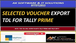 SELECTED VOUCHER EXPORT TDL FOR TALLY PRIME