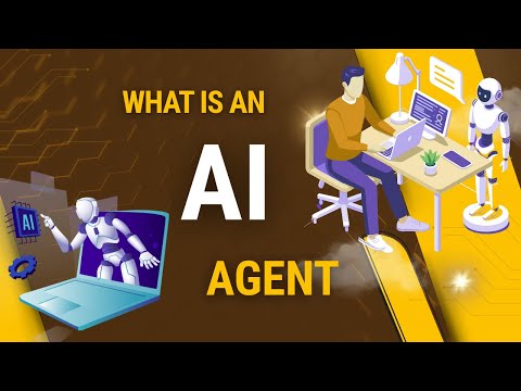 What is an AI Agent