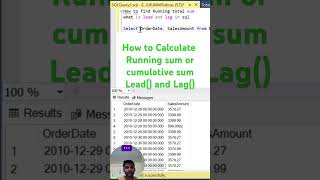SQL interview questions , Running sum or Cumulative sum , Lead()andLag(),#coding #sql #sqlinterview