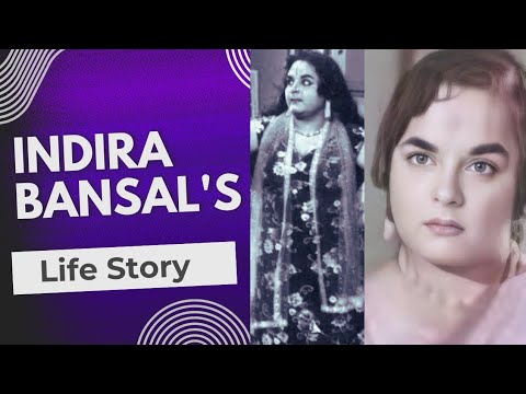 indira bansal biography | indira bansal's life story