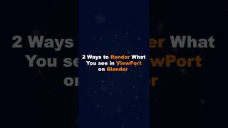Render What You See inViewport on Blender #blenderrender3d #3dmodeling #3d #blender3d #tipsandtricks