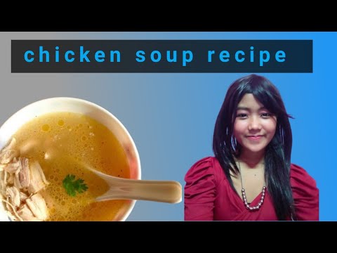 chicken soup kaise banta hai, chicken soup kaise banta hai ghar per, how to cook chicken soup