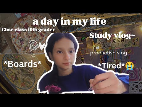 ✨A DAY IN MY LIFE AS A CBSE 10 GRADER📚 #studyvlog #boards #motivation 