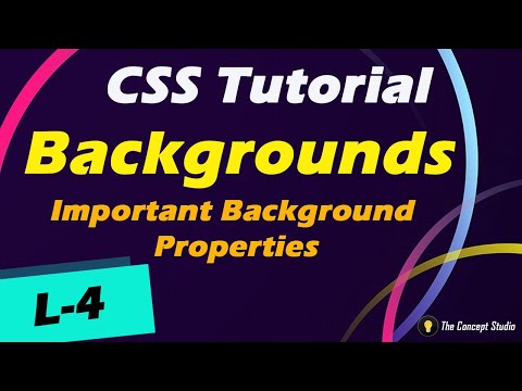Backgrounds | Important Background Properties in CSS | CSS Tutorial | L-4