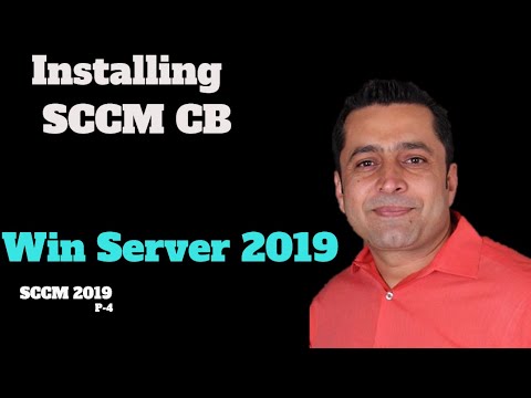 How to Install SCCM Current Branch On Windows Server 2019 Step By Step Guide