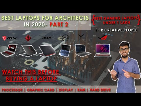 Best Laptops for Architects 2020 | Best Gaming Laptops 2020 | Laptop under 1 Lakh | Architecture |2|