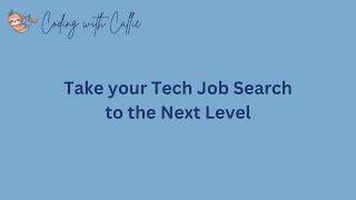 Take your Tech Job Search to the Next Level