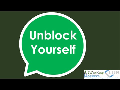 Unblock Yourself from any WhatsApp Account without deleting your account