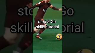 Skills Tutorial Learn In 3 Steps #shorts #skillstutorial  #shortsfeed #messi