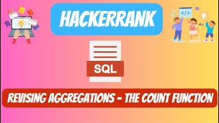HackerRank SQL Solution || #26 Revising Aggregations - The Count Function || #youtubevideo