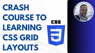 12-minute Crash Course To Learning Css Grid