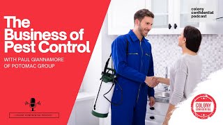 The Business of Pest Control with Paul Giannamore