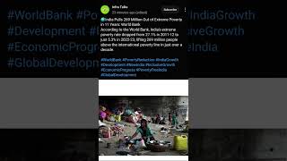 # world Bank # poverty reduction # india growth # new india # economy   #economicgrowth