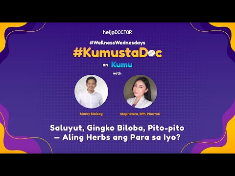 #KumustaDoc — Usapang herbals (July 14)