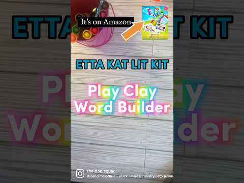 #EttaKatLitKit - Play Clay Word Builder #SOR #earlyliteracy  #prek #kindergarten  #scienceofreading