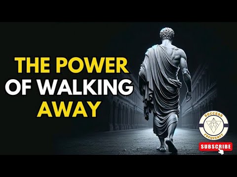 The Power Of Walking Away