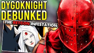 DygoKnight's Retcons DEBUNKED