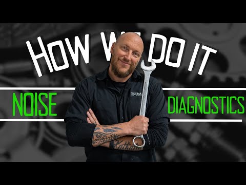 How We Do It - Noise Diagnostics