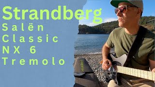 Strandberg Sälen Classic NX 6 Tremolo @StrandbergguitarsOfficial #strandbergguitars #strandberg