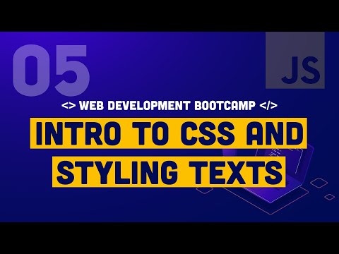 5. Mastering CSS: Intro to CSS, ID and Class Attributes, Styling Text and Font of a website