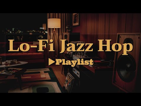 [▶Lo-Fi Jazz Hop] Smooth Jazz Vibes with Lo-Fi Hip Hop for Focus