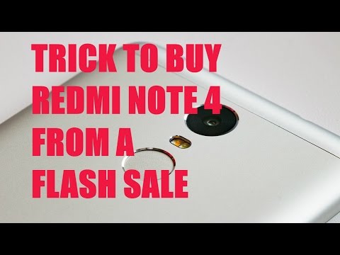 #2 TRICK TO BUY REDMI NOTE 4 FROM A FLASH SALE