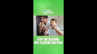 Stop the Bleeding: Why Flossing Matters!